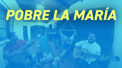 Pobre La Maria | Sutiava House Party | Franklin, Rony & Moncho | Nicaragua