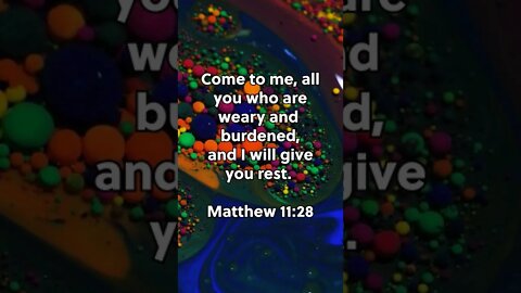 Feeling Weary And Burdened? * Matthew 11:28 * Today's Verses