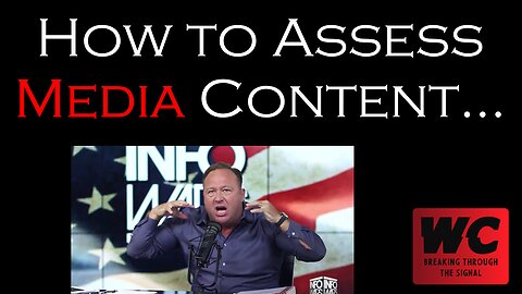 How to Assess Media Content: Tiers, Feds, and Pure Credibility