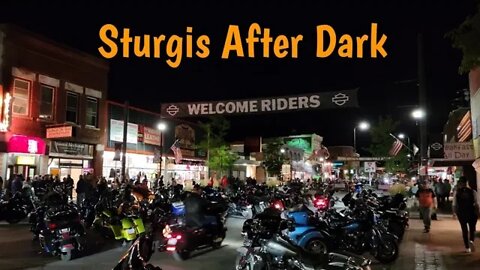 Sturgis 2022 Motorcycle Rally - Sturgis After Dark