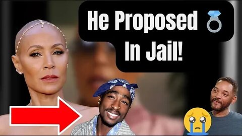 Will Smith Infuriated As Jada Pickett Smith EXPOSED Tupac Proposed To Her In Jail!!