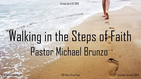Walking in the Steps of Faith