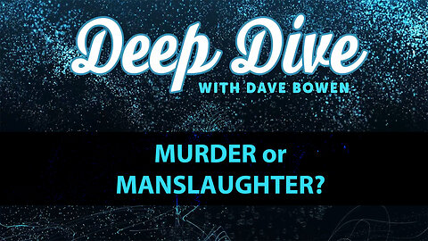 MURDER or MANSLAUGHTER? | Teacher: Dave Bowen