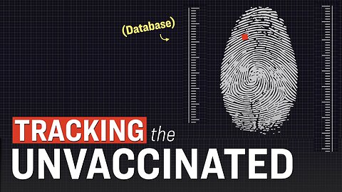 FBI Tracking Fingerprints of UNVACCINATED Teachers; New CDC Codes to Track the Unvaxxed