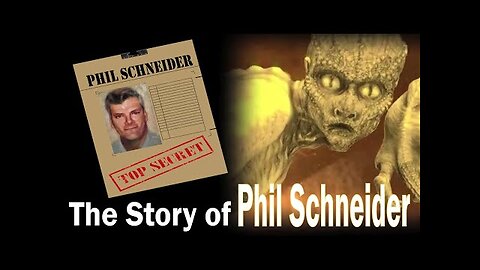 The True Story of Phil Schneider - Dulce Base - Aliens