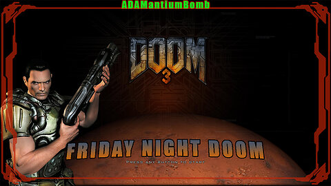 DOOM 3 - FRIDAY NIGHT DOOM #000 001 | Veteran Mode, Doom 3, 2004: Mars City, Mars City Underground