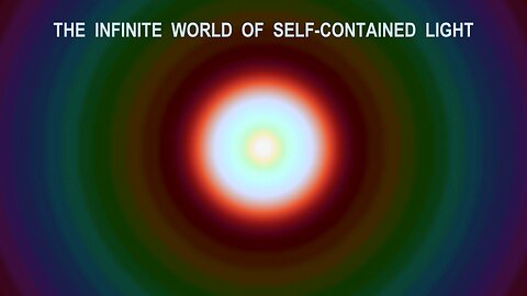 HEAVEN • The Infinite World of Self-Contained Light