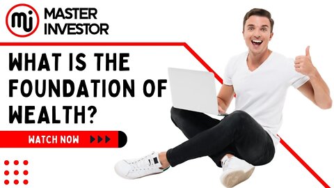 What is the foundation of wealth? Financial Statements | MASTER INVESTOR | FINANCIAL EDUCATION