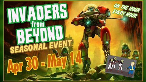 Invaders from Beyond Starts Today -Fallout 76