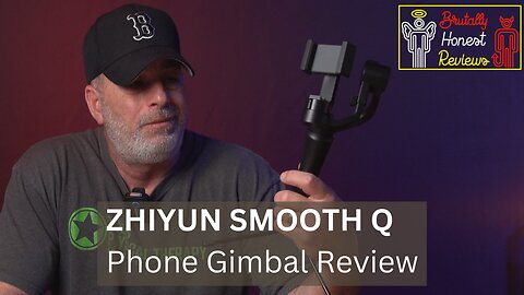 Zhiyun Smooth Q Review
