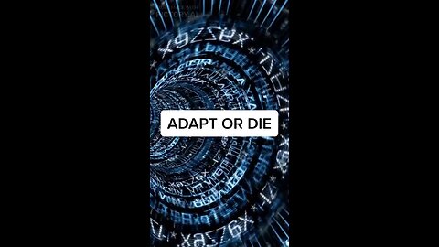 Adapt or Die: How To Thrive in a Changing World