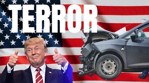 Terrorist Drives Car Through Trump Store