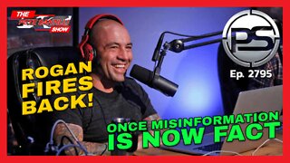 Joe Rogan Fires Back At Cancel Culture: "What Was Once Misinformation Is Now FACT"