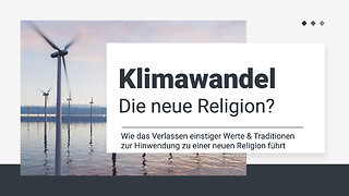 Klimawandel - Die neue Religion?