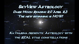 Dark Moon Reading 20 April 23: The New Beginning is NOW!