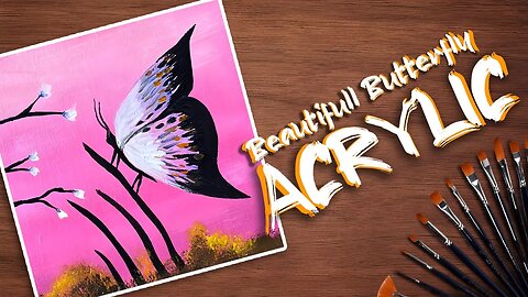 Beautiful Butterfly Acrylic Painting Tutorial for beginners