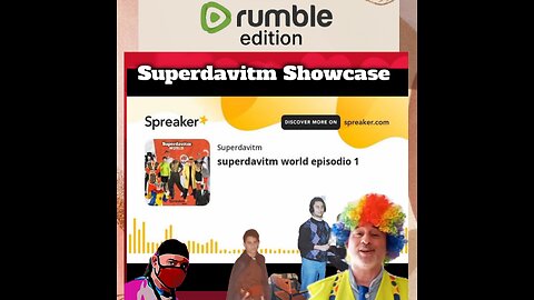 Superdavitm Showcase: Episodio 13 (World Recopilacion 1-3) 4 horas