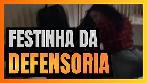 DEFENSORIA PÚBLICA do RJ tem FESTINHA regada a ÁLCOOL, CIGARRO, FUNK e REBOLAÇÃO