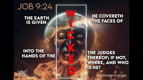 THE WICKED RULE THE EARTH!