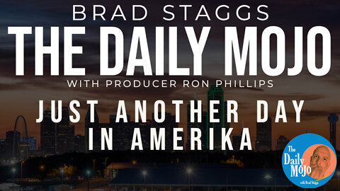 LIVE: Just Another Day In Amerika - The Daily Mojo