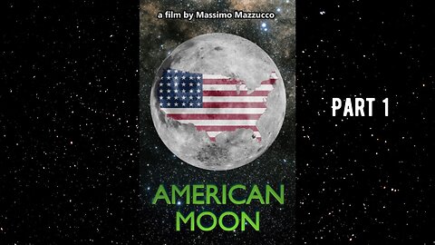 Part 1 of 2 🌚🚀 AMERICAN MOON (2017) A FASCINATING MOON HOAX DOCUMENTARY