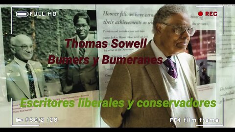 Bumers (Boomers) y Bumeranes - Thomas Sowell (Generaciones menos responsables con sus hijos)