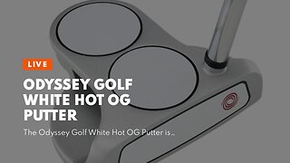 Odyssey Golf White Hot OG Putter