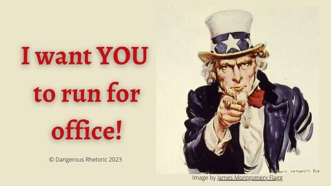 I want YOU to run for office