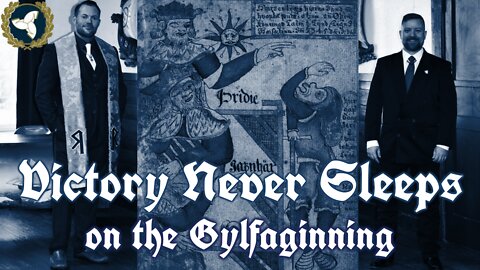 Victory Never Sleeps - Ep. 12 on the Gylfaginning