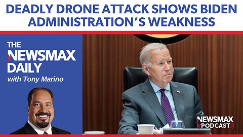The NEWSMAX Daily (01/30/24) | Deadly drone attack shows Biden admin's weakness