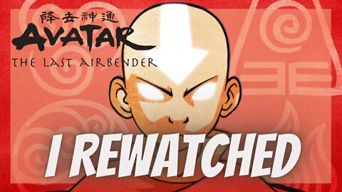 I Rewatched Avatar The Last Airbender / Review