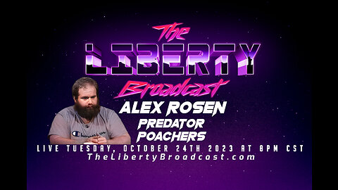 The Liberty Broadcast: Alex Rosen. Episode #96