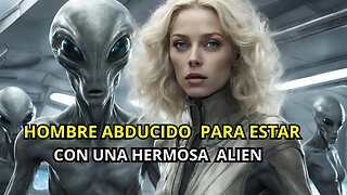 El hombre que mantuvo con Una extraterrestre