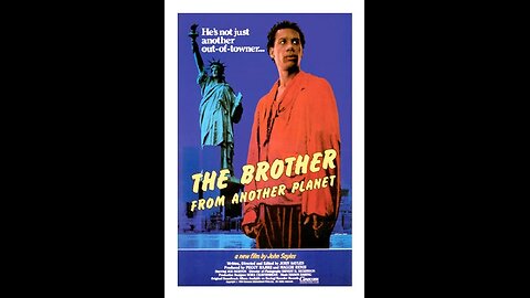 The Brother from Another Planet (Public Domain Movie)