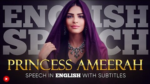 ENGLISH SPEECH | PRINCESS AMEERAH: Our Water, Our Life (English Subtitles)