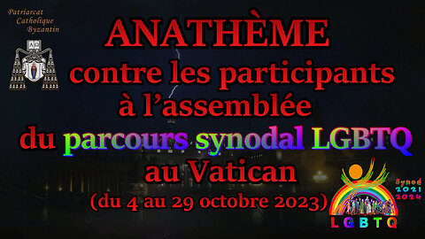 PCB : Anathème contre les participants à l'assemblée du parcours synodal LGBTQ au Vatican (du 4 au 29 octobre 2023)
