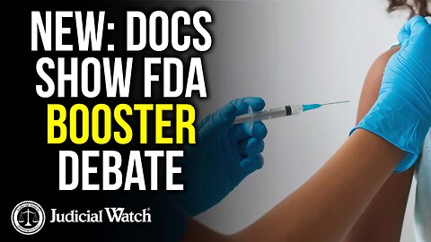 NEW: Docs Show FDA Booster Debate