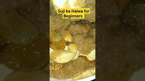 Suji ka Halwa for Beginners। #cookingclass #ytshorts #ravahalwa #cooking