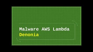 Malware AWS Lambda Denonia