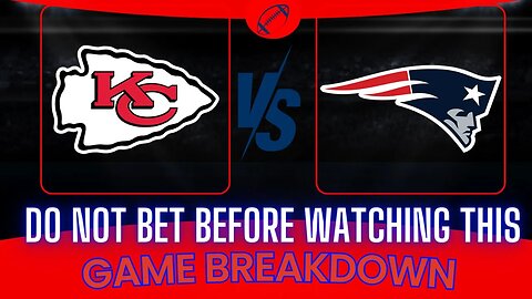 Kansas City Chiefs vs New England Patriots Prediction and Picks - NFL Picks Week 15