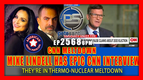 Live EP 2568-6PM CNN IN EPIC-THERMO-NUCLEAR MELTDOWN! Mike Lindell Has Explosive Interview With CNN