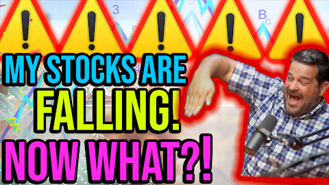 My Stocks Are TANKING! Now What?!