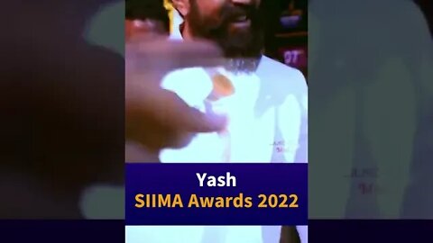 Y a s h | S I I M A Awards 2022 | Rocky Bhai | #kgf #yash #siima2022 #siima #awards