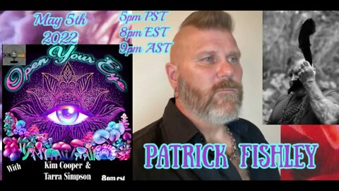 Open Your Eye Ep28 with Patrick Fishley