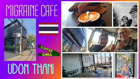 MIGRAINE CAFE Udon Thani Issan Thailand - Life's better with coffee #udonthani #isaan คาเฟ่ อุดรธานี