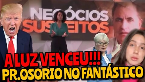 FANTÁSTICO: Pastor Osório dia 13 de Março Na TV Globo - Operações - Gesara Nesara - A Luz Venceu😂