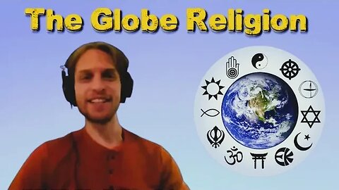 The Globe Religion - Eric Dubay