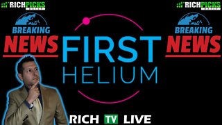 First HELIUM Inc BREAKING News