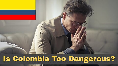 Are Medellin Or Colombia Too Dangerous? How To Decide