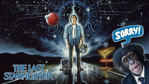 An Average Intelligence Apology to The Last Starfighter